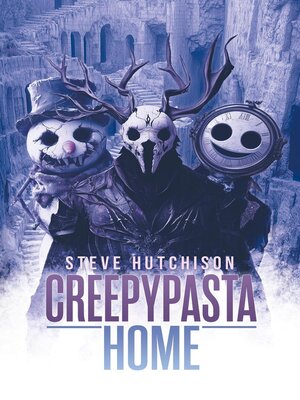 cover image of Creepypasta Home